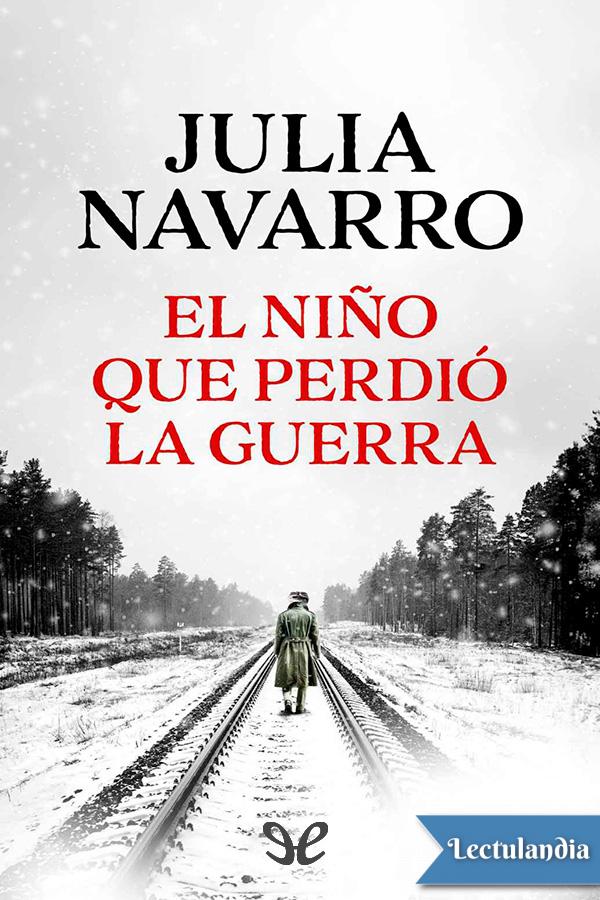 El niño que perdió la guerra